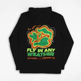 Fly In Any Weather Hoodie