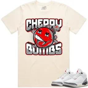 Jordan 3 White Cement 3s Shirt to Match - RED CHERRY BOMBS