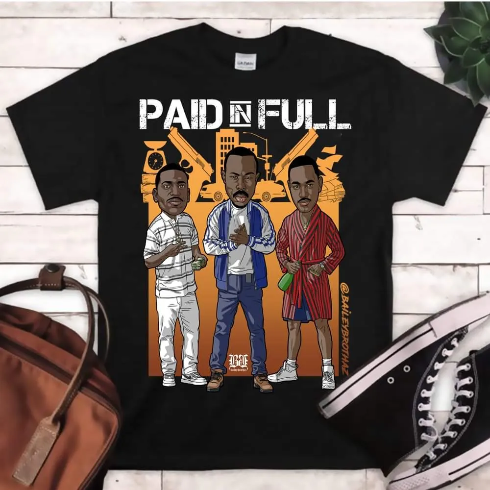 Paid in Full TShirt